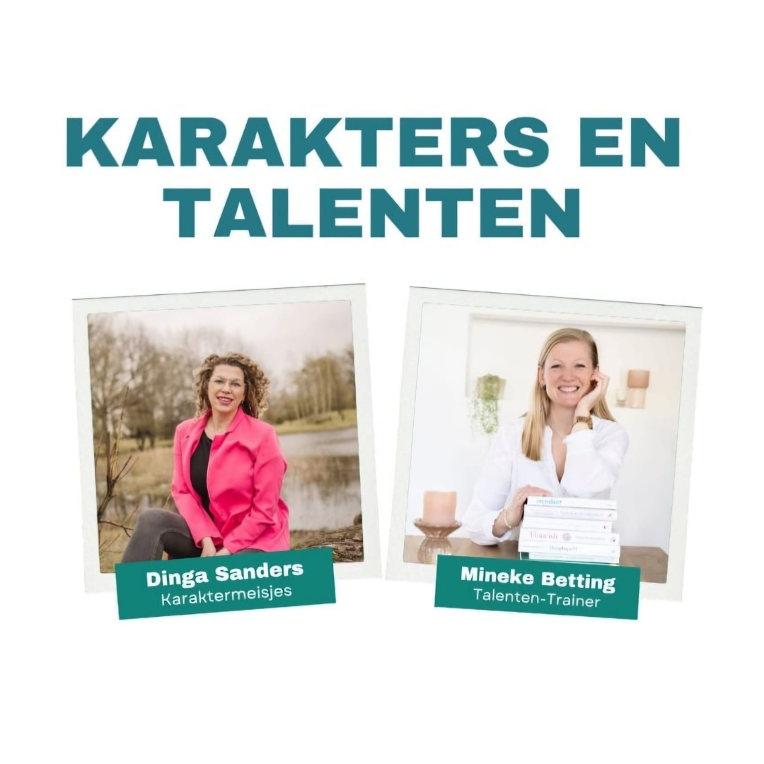 Dinga van Karaktermeisjes en Mineke van Talenten-Trainer